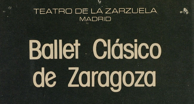 Programa Ballet Clásico de Zaragoza, Teatro de la Zarzuela
                              (Madrid) Temporada de ballet 23 a 26 de septiembre de 1982.
                              Archivo Marta Charfolé