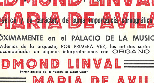 Programa del Primer gran concierto de danza clásica y de
                              carácter con Edmond Linval y María de Ávila, Palacio de la
                              Música (Barcelona), 4 de mayo de 1944. Centre de
                              Documentació de l’Orfeó Català