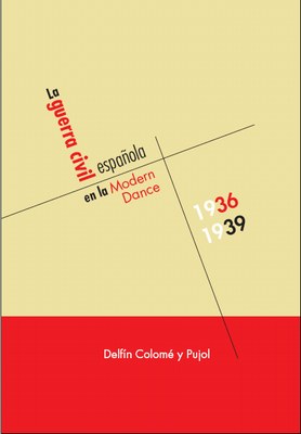 La guerra civil española en la Modern Dance (1936-1939)