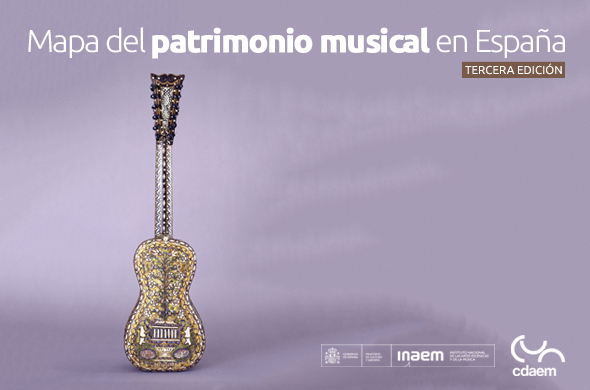 insulto Hierbas Estándar Tercera edición del Mapa de Patrimonio Musical en España — Centro de  Documentación de Música y Danza