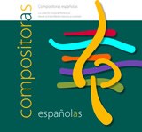 Catálogo de compositoras españolas. La creación musical femenina desde la edad media hasta la actualidad